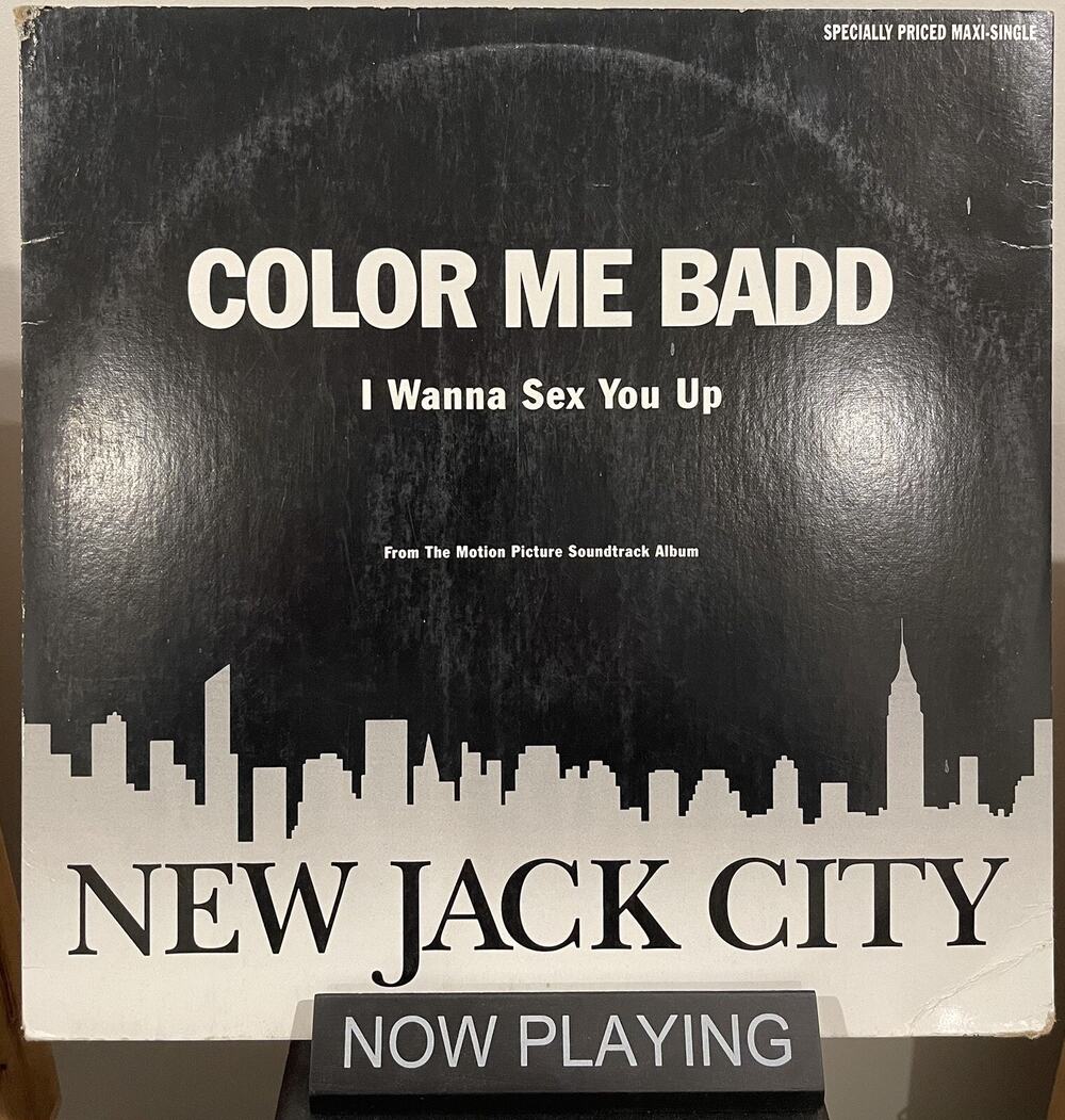 Color Me Badd I Wanna Sex You Up Giant 0-40031 New Jack City 12" Single 1991